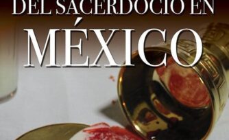 Presentan libro “Tragedia y crisol del sacerdocio en México”