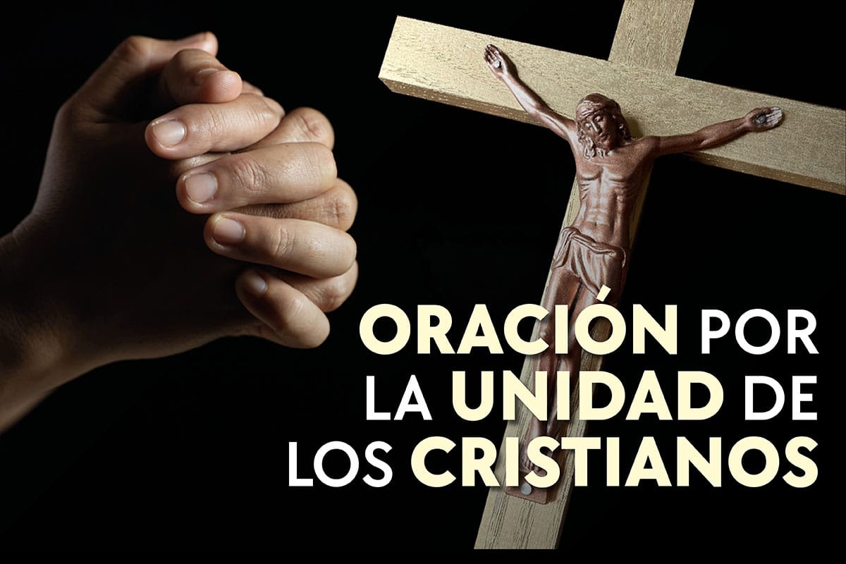 Oración por la unidad de los cristianos