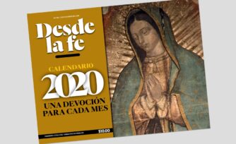 Aún puedes adquirir el "Calendario Desde la fe 2020"