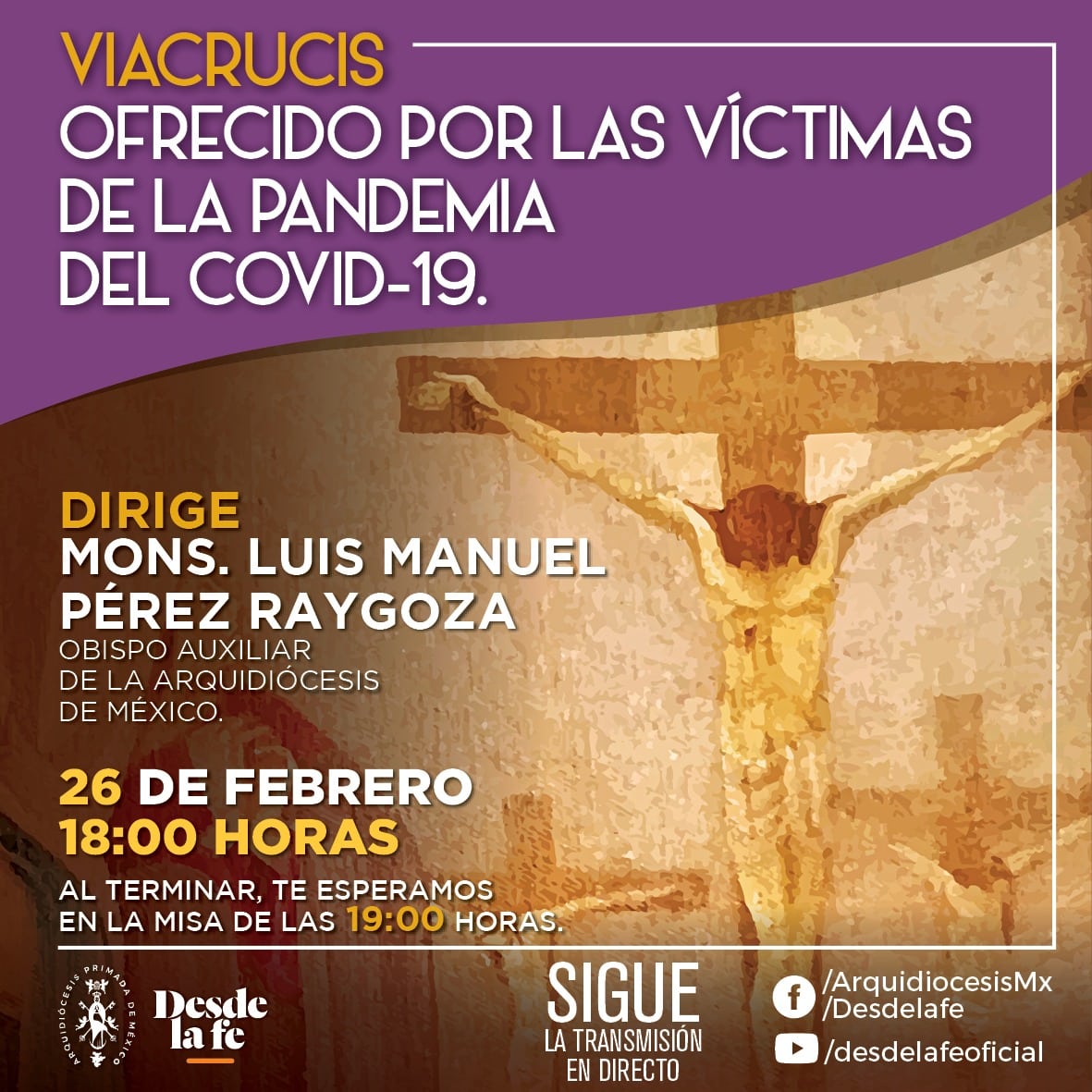 Viacrucis ofrecido por las víctimas de la pandemia del covid-19