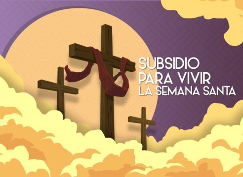 ¿No sabes cómo orar esta Semana Santa? ¡Descarga este subsidio gratis!