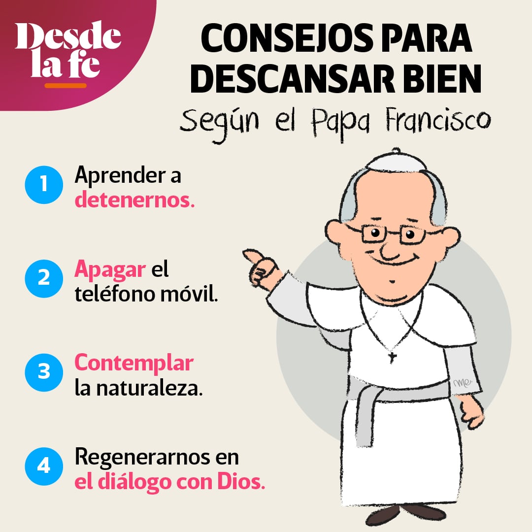 Consejos para descansar bien, de acuerdo con el Papa Francisco.