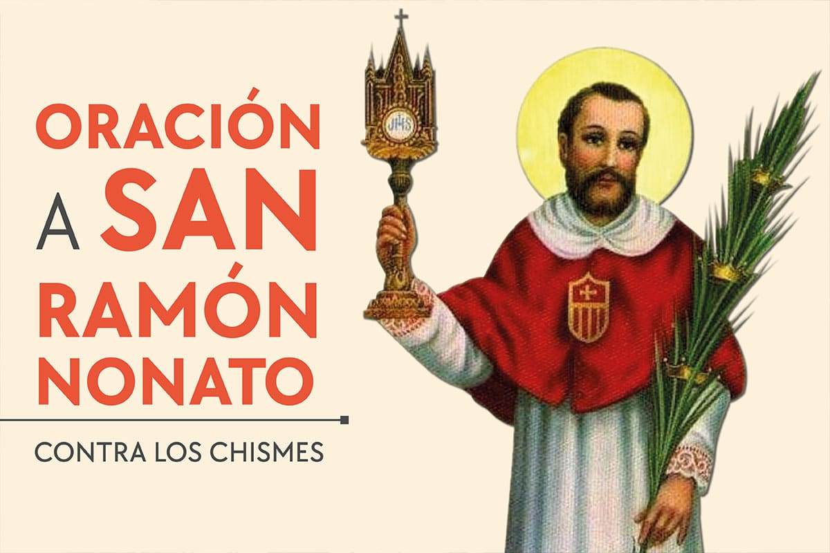 Oración a san Ramón Nonato contra chismes