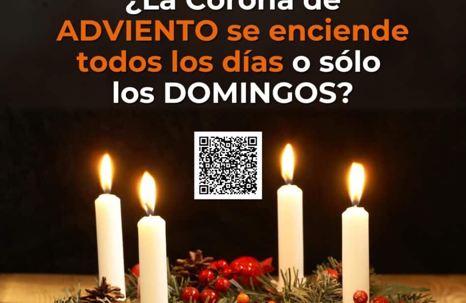 ¿La Corona de Adviento se enciende todos los días o sólo los domingos?